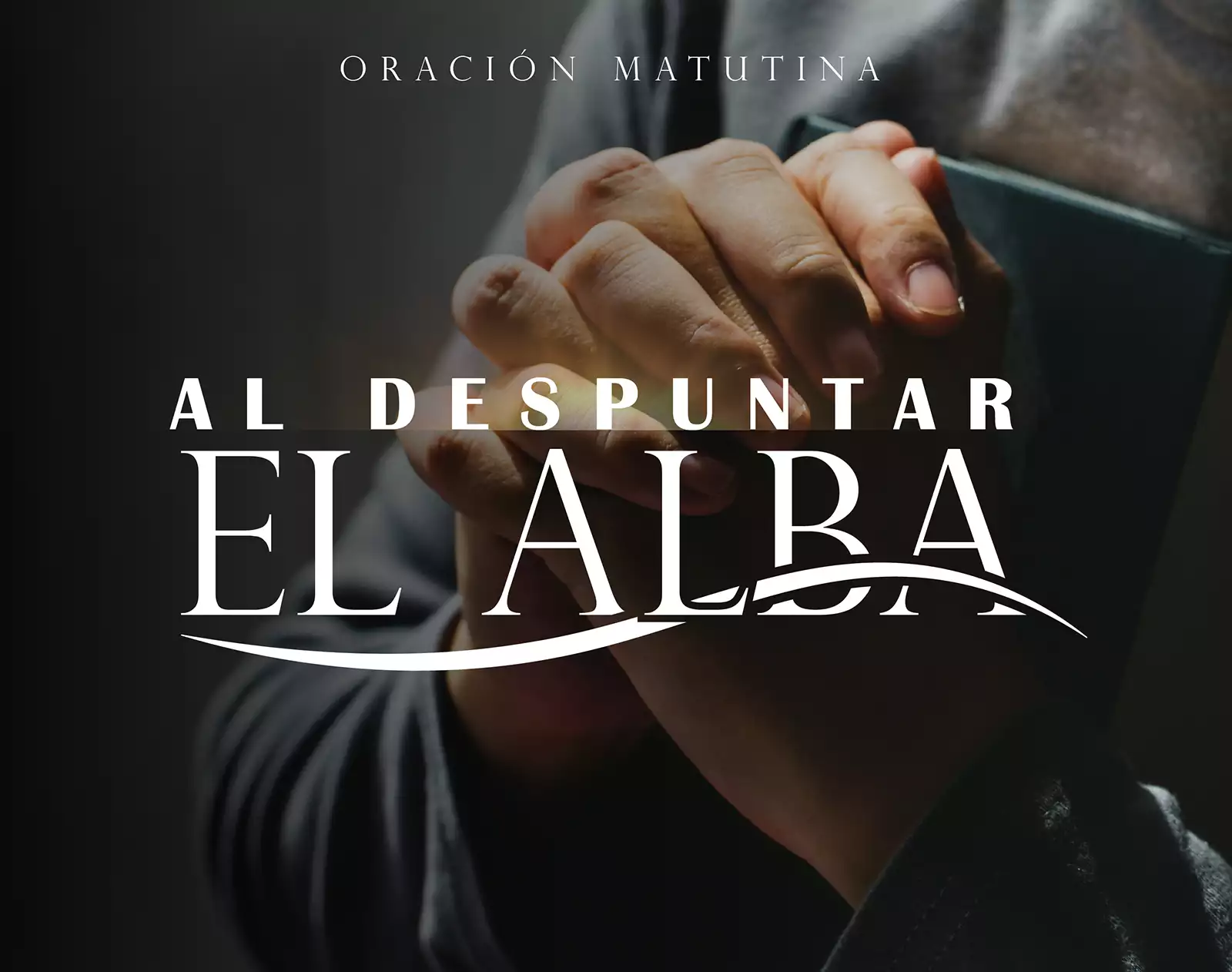 Al despuntar el alba